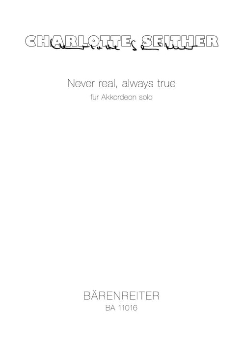 Never real, always true for Solo Accordion (2008) 獨奏 騎熊士版 | 小雅音樂 Hsiaoya Music