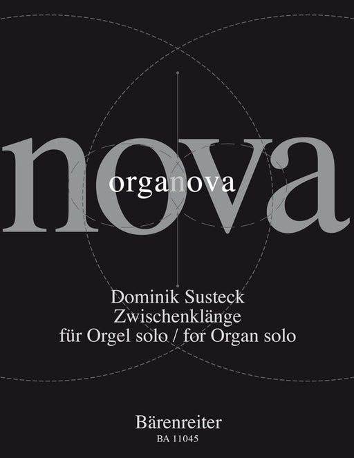Zwischenklänge for Organ Solo (2011) 管風琴 獨奏 騎熊士版 | 小雅音樂 Hsiaoya Music