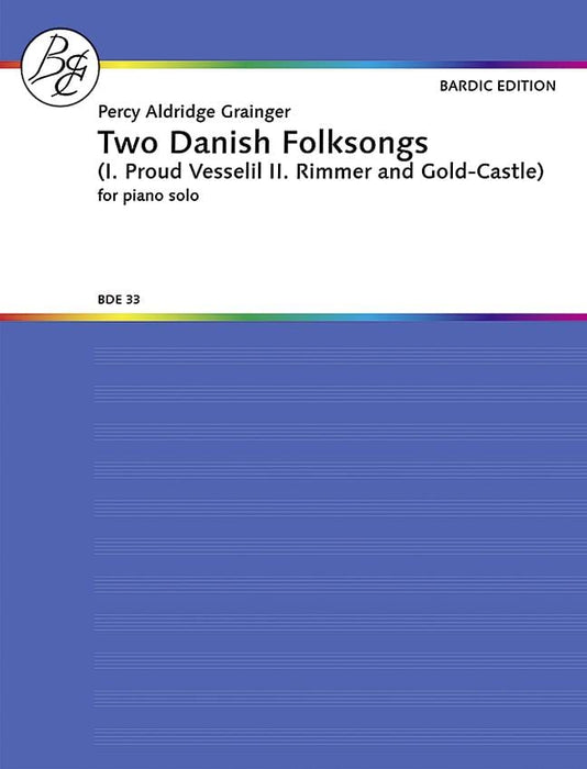 Two Danish Folksongs (I. Proud Vesselil / II. Rimmer and Gold-Castle) 葛林傑 民謠 鋼琴獨奏 | 小雅音樂 Hsiaoya Music