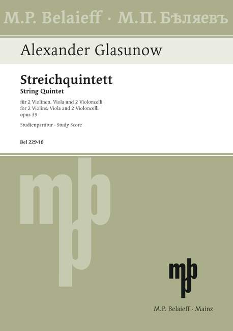 Quintet A major op. 39 葛拉祖諾夫 弦樂五重奏大調 | 小雅音樂 Hsiaoya Music
