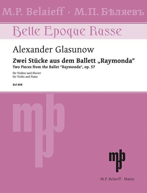 Two Pieces from the ballet Raymonda aus op. 57 for violin and piano 葛拉祖諾夫 小品 芭蕾 小提琴鋼琴 小提琴加鋼琴 | 小雅音樂 Hsiaoya Music