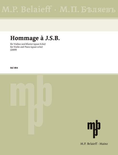 Hommage à J.S.B. for violin and piano (quasi echo) 席威斯特洛夫 小提琴鋼琴 小提琴加鋼琴 | 小雅音樂 Hsiaoya Music