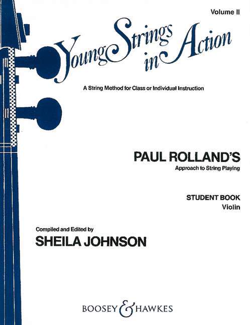 Young Strings in Action Vol. 2 A String Method for Class or Individual Instruction. Paul Rolland`s Approach to String Playing 弦樂器 弦樂 弦樂 小提琴教材 博浩版 | 小雅音樂 Hsiaoya Music