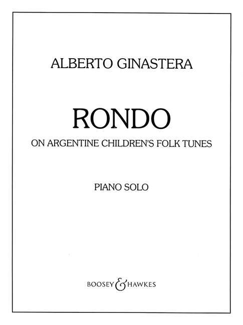 Rondo on Argentine children's folktunes 希納斯特拉 迴旋曲 民謠歌調 鋼琴獨奏 博浩版 | 小雅音樂 Hsiaoya Music