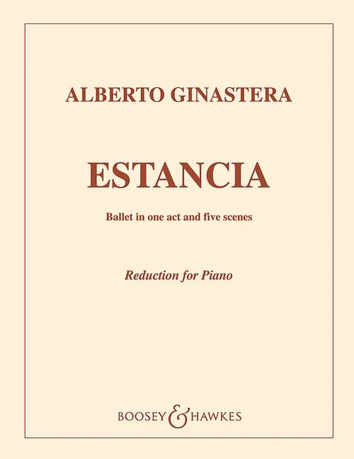 Estancia op. 8 Ballet in 1 Act and 5 Scenes 希納斯特拉 芭蕾 鋼琴 芭雷伴奏 博浩版 | 小雅音樂 Hsiaoya Music