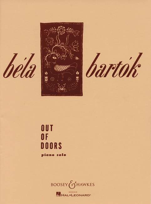Out of Doors Original 1927 edition 巴爾托克 鋼琴獨奏 博浩版 | 小雅音樂 Hsiaoya Music