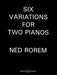 Six Variations for Two Pianos 羅倫 變奏曲 鋼琴 雙鋼琴 博浩版 | 小雅音樂 Hsiaoya Music