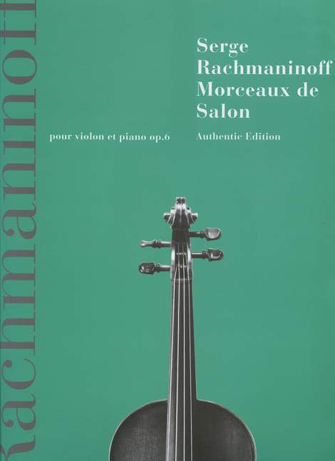 Morceaux de Salon op. 6 拉赫瑪尼諾夫 小提琴加鋼琴 博浩版 | 小雅音樂 Hsiaoya Music