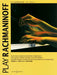 Play Rachmaninoff 9 great tunes arranged for intermediate standard piano 拉赫瑪尼諾夫 歌調改編 鋼琴 鋼琴獨奏 博浩版 | 小雅音樂 Hsiaoya Music