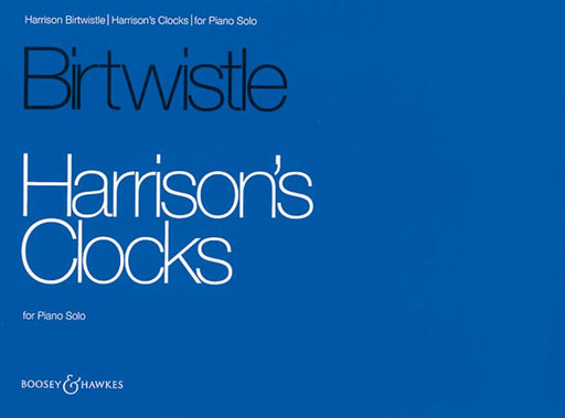 Harrison's Clocks 伯惠斯特 鋼琴獨奏 博浩版 | 小雅音樂 Hsiaoya Music
