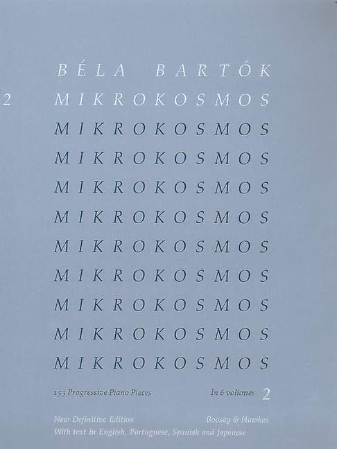 Mikrokosmos Vol. 2 153 Progressive Piano Pieces 巴爾托克 小宇宙 鋼琴小品 鋼琴練習曲 博浩版 | 小雅音樂 Hsiaoya Music