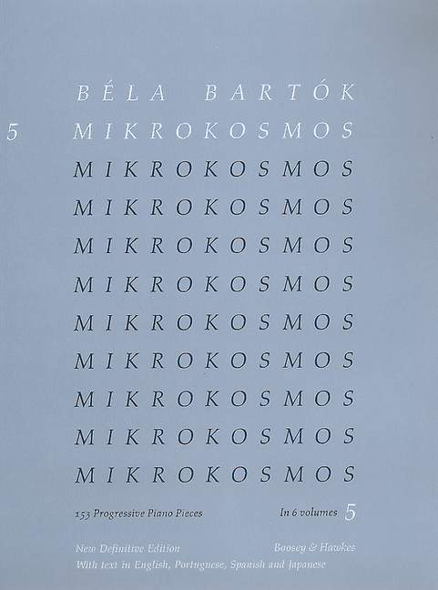 Mikrokosmos Vol. 5 153 Progressive Piano Pieces 巴爾托克 小宇宙 鋼琴小品 鋼琴練習曲 博浩版 | 小雅音樂 Hsiaoya Music