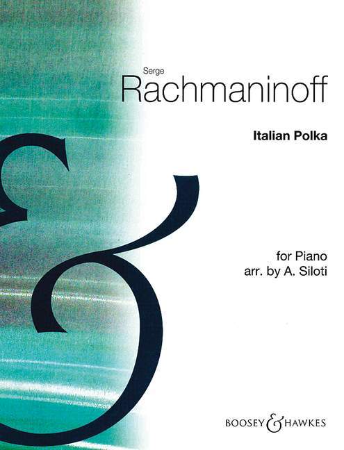 Italian Polka Arrangement for Piano solo 拉赫瑪尼諾夫 波卡舞曲編曲鋼琴 鋼琴獨奏 博浩版 | 小雅音樂 Hsiaoya Music