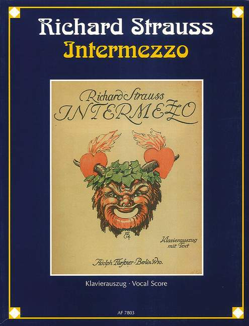 Intermezzo op. 72 A domestic comedy with symphonic interludes in two acts 史特勞斯理查 間奏曲 間奏 總譜 博浩版 | 小雅音樂 Hsiaoya Music