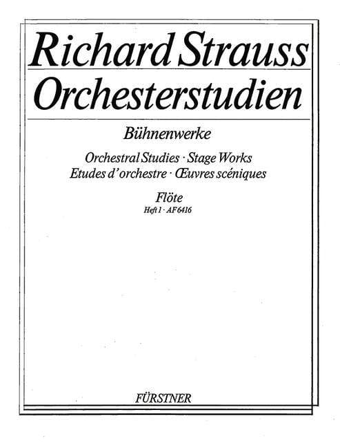 Orchestral Studies Stage Works: Flute Vol. 1 Guntram - Feuersnot - Salome 史特勞斯理查 管弦樂團 長笛 貢特拉姆火荒莎樂美 長笛教材 博浩版 | 小雅音樂 Hsiaoya Music