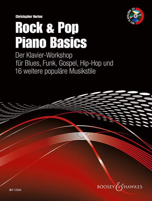 Rock & Pop Piano Basics Der Klaver-Workshop für Blues, Funk, Gospel, Hip-Hop und 16 weitere populäre Msuikstile 搖滾樂流行音樂鋼琴 藍調放克音樂 流行音樂 鋼琴獨奏 博浩版 | 小雅音樂 Hsiaoya Music