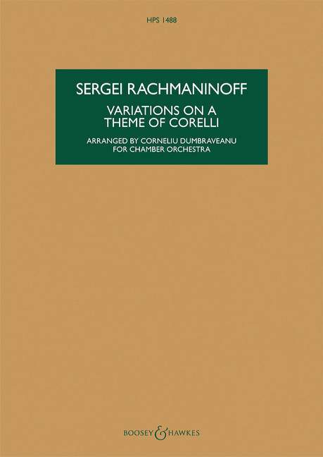 Variations on a Theme of Corelli op. 42 Arrangement for Chamber Orchestra by Corneliu Dumbraveanu 拉赫瑪尼諾夫 柯雷里主題變奏曲 編曲室內合奏團 總譜 博浩版 | 小雅音樂 Hsiaoya Music
