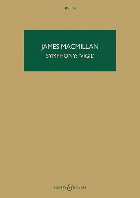 Symphony: 'Vigil' Third Part of the Orchestral Triptych Triduum 麥克米倫．詹姆士 交響曲 管弦樂團 總譜 博浩版 | 小雅音樂 Hsiaoya Music