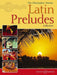 The Christopher Norton Latin Preludes Collection 14 original pieces based on Latin-American styles 前奏曲 小品 風格 鋼琴獨奏 博浩版 | 小雅音樂 Hsiaoya Music