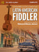 Latin-American Fiddler Traditional fiddle music from around the world 提琴 博浩版 | 小雅音樂 Hsiaoya Music