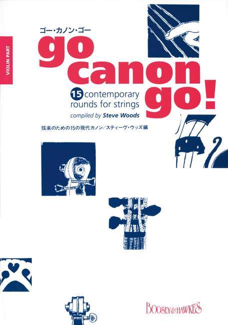 Go Canon Go! 15 contemporary rounds 卡農 輪唱曲 小提琴 3把以上 博浩版 | 小雅音樂 Hsiaoya Music