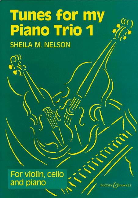 Tunes for my Piano Trio Vol. 1 納爾遜˙希拉˙瑪麗 鋼琴三重奏 歌調鋼琴三重奏 博浩版 | 小雅音樂 Hsiaoya Music