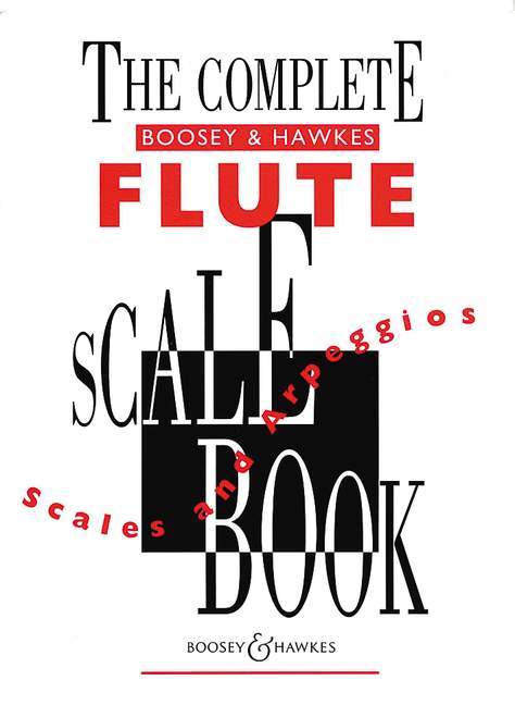 The Complete Boosey & Hawkes Flute Scale Book 長笛音階 長笛獨奏 博浩版 | 小雅音樂 Hsiaoya Music