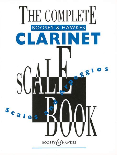 The Complete Boosey & Hawkes Clarinet Scale Book 音階 豎笛教材 博浩版 | 小雅音樂 Hsiaoya Music