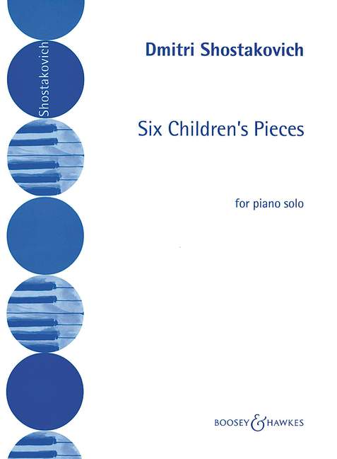 6 Children's Pieces op. 69 蕭斯塔科維契．德米特里 小品 鋼琴獨奏 博浩版 | 小雅音樂 Hsiaoya Music