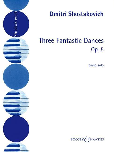 Three Fantastic Dances op. 5 蕭斯塔科維契．德米特里 舞曲 鋼琴獨奏 博浩版 | 小雅音樂 Hsiaoya Music