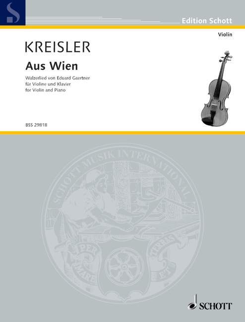 Volkslieder aus Österreich Nr. 1 Aus Wien 克萊斯勒 小提琴加鋼琴 朔特版 | 小雅音樂 Hsiaoya Music
