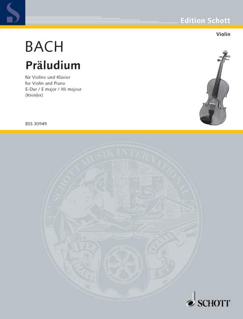 Prelude E Major BWV 1006 巴赫約翰‧瑟巴斯提安 前奏曲大調 小提琴加鋼琴 朔特版 | 小雅音樂 Hsiaoya Music