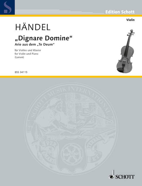 Dignare Domine from Te Deum 韓德爾 讚美詩 小提琴加鋼琴 朔特版 | 小雅音樂 Hsiaoya Music