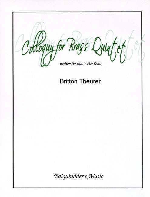 Colloquy for Brass Quintet 銅管五重奏 | 小雅音樂 Hsiaoya Music