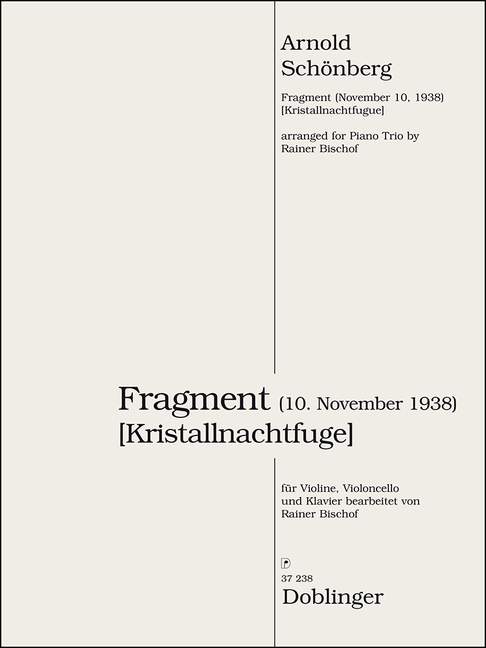 Fragment (Kristallnachtfuge) 10.Nov 38 荀貝格 鋼琴三重奏 | 小雅音樂 Hsiaoya Music