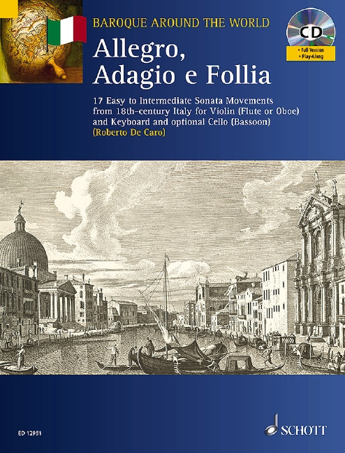 Allegro, Adagio e Follia 17 Easy to Intermediate Sonata Movements from 18th-century Italy 快板慢板 奏鳴曲樂章 小提琴加鋼琴 朔特版 | 小雅音樂 Hsiaoya Music