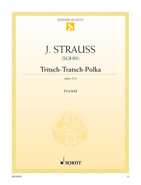 Tritsch-Tratsch-Polka op. 214 史特勞斯．約翰 喋喋不休波爾卡 鋼琴獨奏 朔特版 | 小雅音樂 Hsiaoya Music