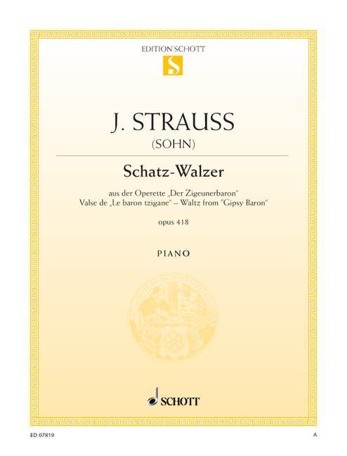 Schatz-Walzer op. 418 from Der Zigeunerbaron 史特勞斯．約翰 吉卜赛男爵 鋼琴獨奏 朔特版 | 小雅音樂 Hsiaoya Music
