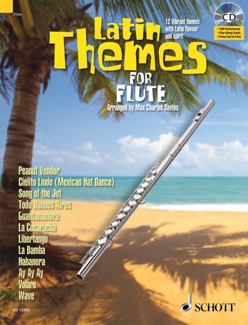 Latin Themes for Flute 12 Vibrant themes with Latin flavour and spirit 主題長笛 主題 長笛獨奏 朔特版 | 小雅音樂 Hsiaoya Music