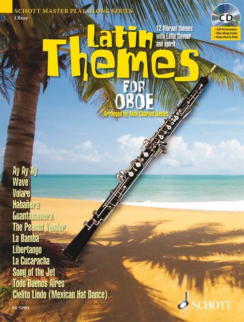 Latin Themes for Oboe 12 Vibrant themes with Latin flavour and spirit 主題雙簧管 主題 雙簧管獨奏 朔特版 | 小雅音樂 Hsiaoya Music