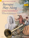 Baroque Play-Along 12 favourite works from the Baroque era, with authentic orchestral backing tracks 巴洛克 巴洛克 管弦樂團 小號獨奏 朔特版 | 小雅音樂 Hsiaoya Music