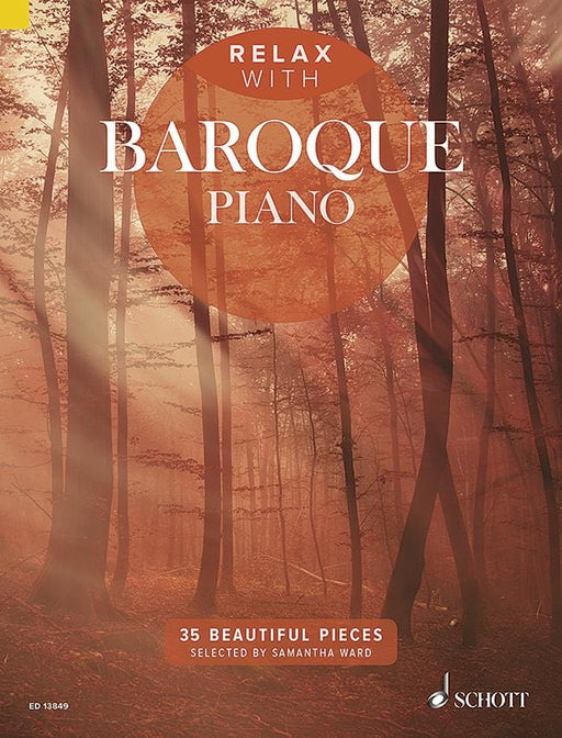 Relax with Baroque Piano 35 Beautiful Pieces 巴洛克鋼琴 小品 鋼琴獨奏 朔特版 | 小雅音樂 Hsiaoya Music