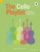 The Cello Playlist 50 Popular Classics in Easy Arrangements 大提琴 流行音樂 編曲 大提琴加鋼琴 朔特版 | 小雅音樂 Hsiaoya Music