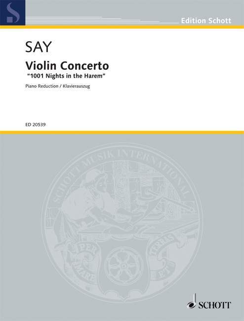 Violin Concerto op. 25 1001 Nights in the Harem 賽伊．法佐 小提琴協奏曲 小提琴加鋼琴 朔特版 | 小雅音樂 Hsiaoya Music