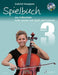 Spielbuch zur Celloschule Band 3 Cello spielen mit Spaß und Fantasie 大提琴 大提琴 幻想曲 大提琴加鋼琴 朔特版 | 小雅音樂 Hsiaoya Music
