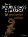 Best of Double Bass Classics 16 Famous Concert Pieces for Double Bass and Piano 低音大提琴含鋼琴伴奏 音樂會 朔特版 | 小雅音樂 Hsiaoya Music