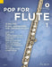 Pop For Flute 1 Band 1 12 Pop-Hits in Easy Arrangements 流行音樂長笛 流行音樂 編曲 長笛獨奏 朔特版 | 小雅音樂 Hsiaoya Music