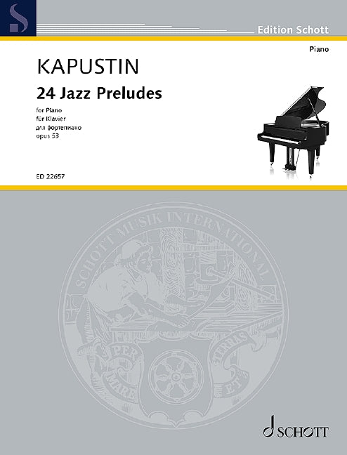 24 Jazz Preludes op. 53 卡普斯汀．尼古拉 爵士音樂前奏曲 鋼琴獨奏 朔特版 | 小雅音樂 Hsiaoya Music