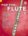 Pop For Flute 3 Band 3 12 Pop-Hits in Easy Arrangements with additional 2nd part 流行音樂長笛 流行音樂 編曲 長笛獨奏 朔特版 | 小雅音樂 Hsiaoya Music