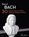 Best of Bach 30 Famous Pieces for Piano 巴赫約翰‧瑟巴斯提安 小品鋼琴 鋼琴獨奏 朔特版 | 小雅音樂 Hsiaoya Music